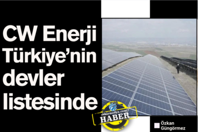 CW Enerji Türkiye’nin devler listesinde