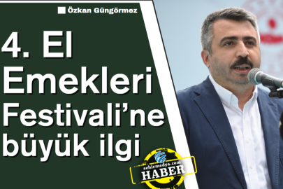 4. El Emekleri Festivali’ne büyük ilgi