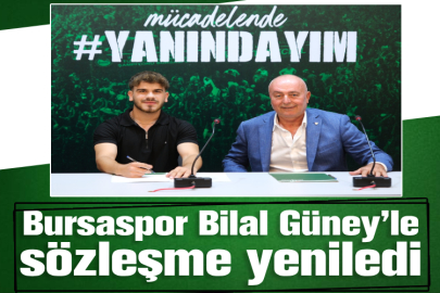 Bursaspor, Bilal Güney’le sözleşme yeniledi