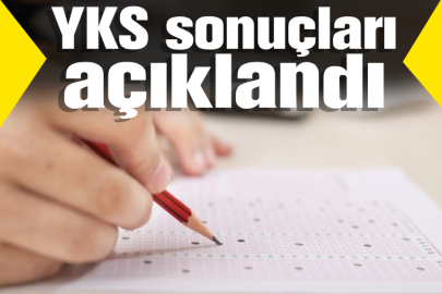 YKS sonuçları açıklandı