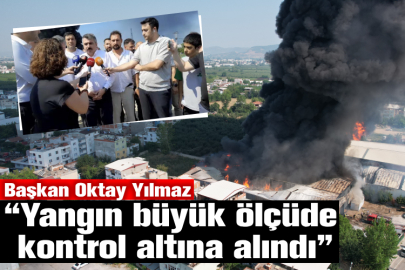 Yıldırım Belediye Başkanı Oktay Yılmaz: “Yangın büyük ölçüde kontrol altına alındı”