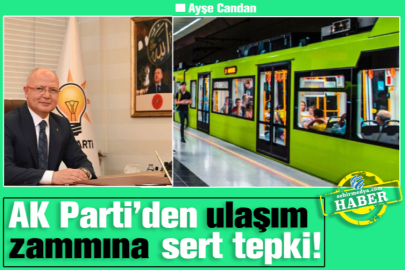 AK Parti’den ulaşım zammına sert tepki!