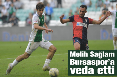 Melih Sağlam, Bursaspor’a veda etti