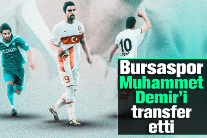 Bursaspor, Muhammet Demir’i transfer etti