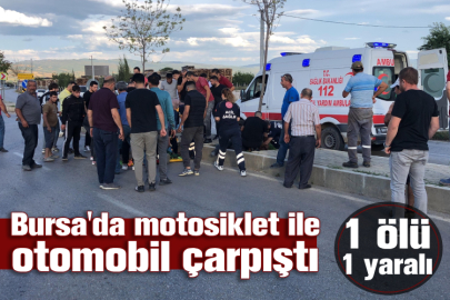 Bursa'da motosiklet ile otomobil çarpıştı! 1 ölü, 1 yaralı