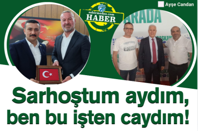 Sarhoştum aydım, ben bu işten caydım!