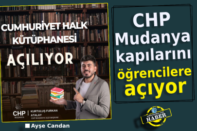 CHP Mudanya, kapılarını öğrencilere açıyor