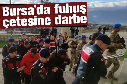 Bursa'da fuhuş çetesine darbe