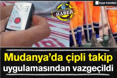 Mudanya’da çipli takip uygulamasından vazgeçildi