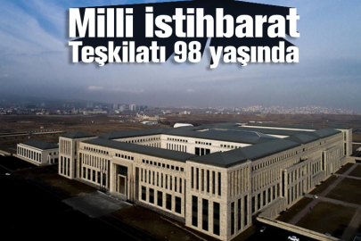 Milli İstihbarat Teşkilatı 98 yaşında