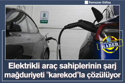 Elektrikli araç sahiplerinin şarj mağduriyeti "karekod"la çözülüyor