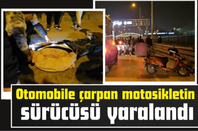 Otomobile çarpan motosikletin sürücüsü yaralandı