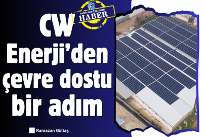 CW Enerji’den çevre dostu bir adım