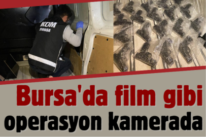 Bursa'da film gibi operasyon kamerada